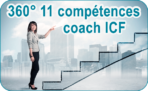 Questionnaire 360° - 11 compétences du coach ICF
